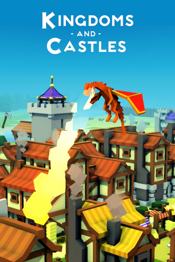 Kingdoms and Castles