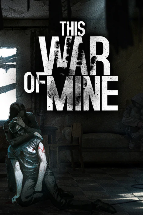 This War of Mine Final Cut